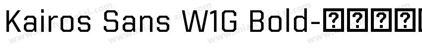 Kairos Sans W1G Bold字体转换